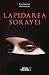 Lapidarea Sorayei by Freidoune Sahebjam Lapidarea Sorayei by Freidoune Sahebjam