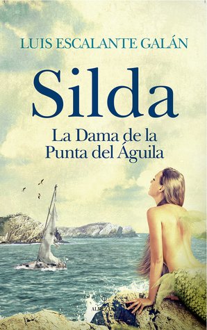 Silda, la Dama de la Punta del Águila (Paperback)