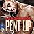 Pent Up
