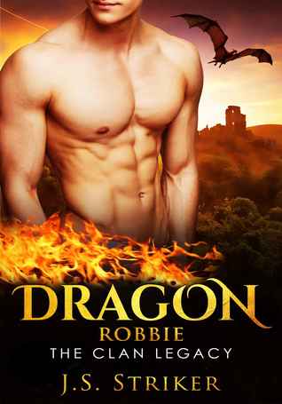 Dragon: Robbie (The Clan Legacy, #1)