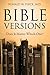 Bible Versions--Does It Matter Which One?