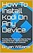 How To Install Kodi On Any Device by Bryan Williams