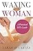 Waxing for Women: The Begin...