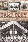 Book cover for A History of Camp Cory (Landmarks)