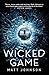 Wicked Game (Robert Finlay, #1)