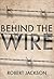 Behind the Wire: Prisoners of War 1914-18