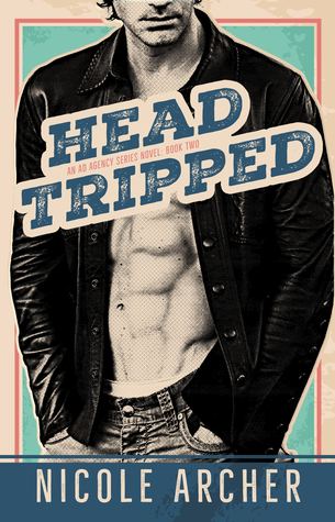 Head-Tripped (Ad Agency, #2)