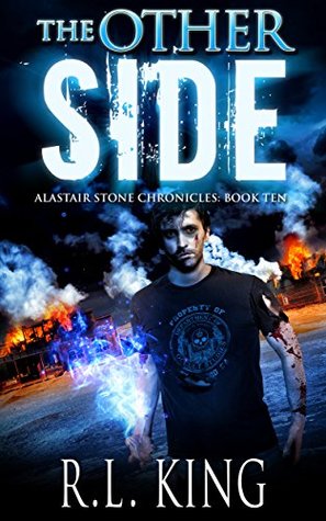 The Other Side (Alastair Stone Chronicles, #10)
