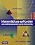 MATEMATICAS APLICADA A LA ADMINISTRACION Y A LA ECONOMIA by Jagdish C. Arya