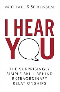 I Hear You by Michael S. Sorensen