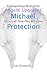 Archangelology Michael Protection by Kim Caldwell