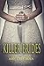 Killer Brides by Amy Chatman Killer Brides by Amy Chatman