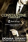 Constantine: A History (Dark Kings, #11.6)