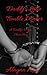 Daddy's Little Trouble Maker by Alayna Mae