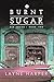Burnt Sugar (ACE Series Boo...