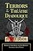 Terrors Of The Théâtre Diab...