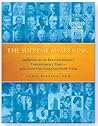 The Supreme Awakening: Experiences of Enlightenment Throughout Time—And How You Can Cultivate Them