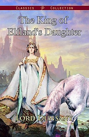 The King of Elfland's Daughter