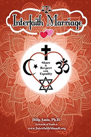 Interfaith Marriage: Share and Respect with Equality (Paperback)