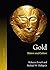 Gold: Nature and Culture