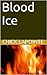 Blood Ice