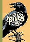 In the Pines by Erik Kriek