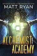 Alchemist Academy Book 4