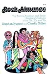 Rock Almanac: Top 20 American and British Singles and Albums of the '50s, '60s, and '70s