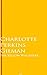 The Yellow Wallpaper by Charlotte Perkins Gilman