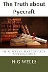 The Truth About Pyecraft by H.G. Wells