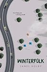 Winterfolk by Janel Kolby Winterfolk by Janel Kolby