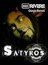 Satyros (Collana ESCrivere Vol. 5) (Italian Edition)