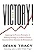 Victory! by Brian Tracy