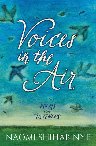Voices in the Air: Poems for Listeners – Original Poetry from the Young People's Poet Laureate Celebrating Diverse Luminaries with Hope and Empathy