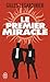 Le premier miracle