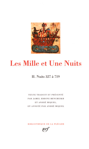 Les Mille et Une Nuits, tome II: Nuits 327 à 719 (Leather Bound)