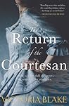 The Return of the Courtesan