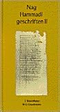 Nag Hammadi geschriften: een integrale vertaling van alle teksten uit de Nag Hammadi-vondst en de Berlijnse Codex; Dl. II, Het drievoudige beginsel van de gnosis.