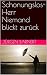 Schonungslos- Herr Niemand blickt zurück by Jürgen Barnert
