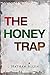 The Honey Trap