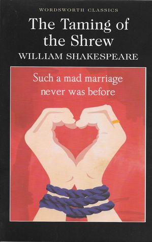 The Taming of the Shrew