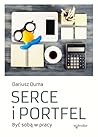 Serce i portfel. ...