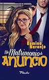 Un matrimonio de anuncio by Romina Naranjo