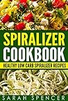 Spiralizer Cookbo...