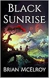 Black Sunrise Black Sunrise