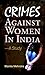 CRIMES AGAINST WOMEN IN IND...