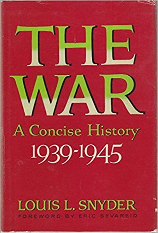 The War: A Concise History, 1939-1945