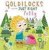 Goldilocks and the Just Right Potty by Leigh Hodgkinson