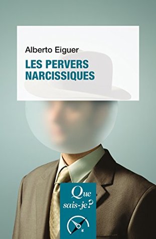 Les pervers narcissiques (Kindle Edition)