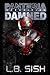 Panteria Chronicles: Damned (An Executioners' Novel)